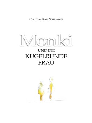 cover image of Monki und die Kugelrunde Frau